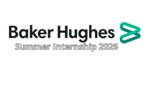 Baker Hughes Summer Internship 2026: Apply Online for Energy Tech Internship in India