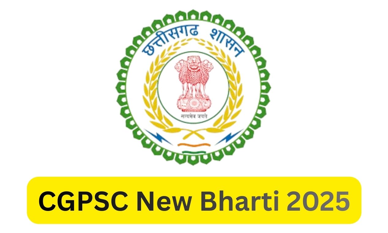 CGPSC New Bharti 2025: Labour Officer और Assistant Jailor के लिए आवेदन शुरू