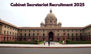 Cabinet Secretariat Recruitment 2025: 250 Deputy Field Officer पद, ऐसे करें आवेदन