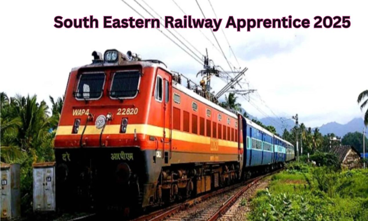 South Eastern Railway Apprentice 2025: 1785 पदों पर भर्ती, 10th-ITI पास के लिए बड़ा मौका