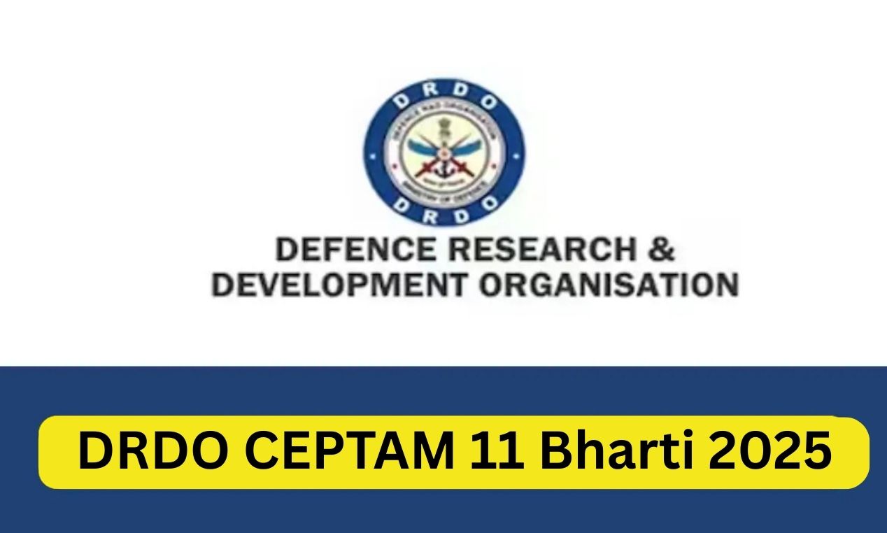 DRDO CEPTAM 11 Bharti 2025: Technician-A और STA-B के लिए Short Notice आउट