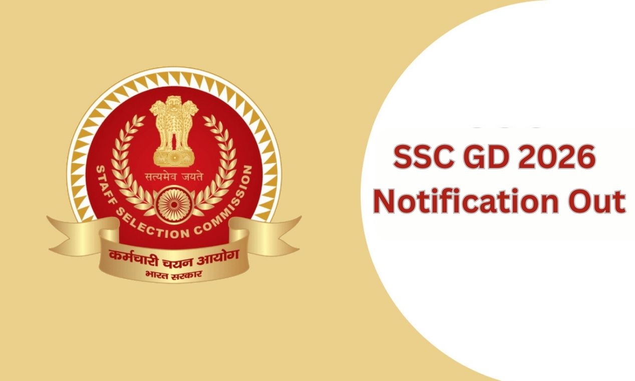 SSC GD 2026 Notification Out: Constable/Rifleman के 25,487 पदों पर भर्ती शुरू