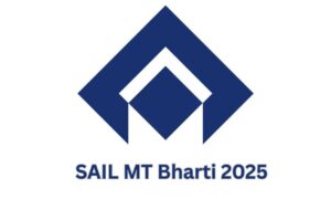 SAIL MT Bharti 2025: PSU Sector में नौकरी पाने का मौका – Apply Link Available
