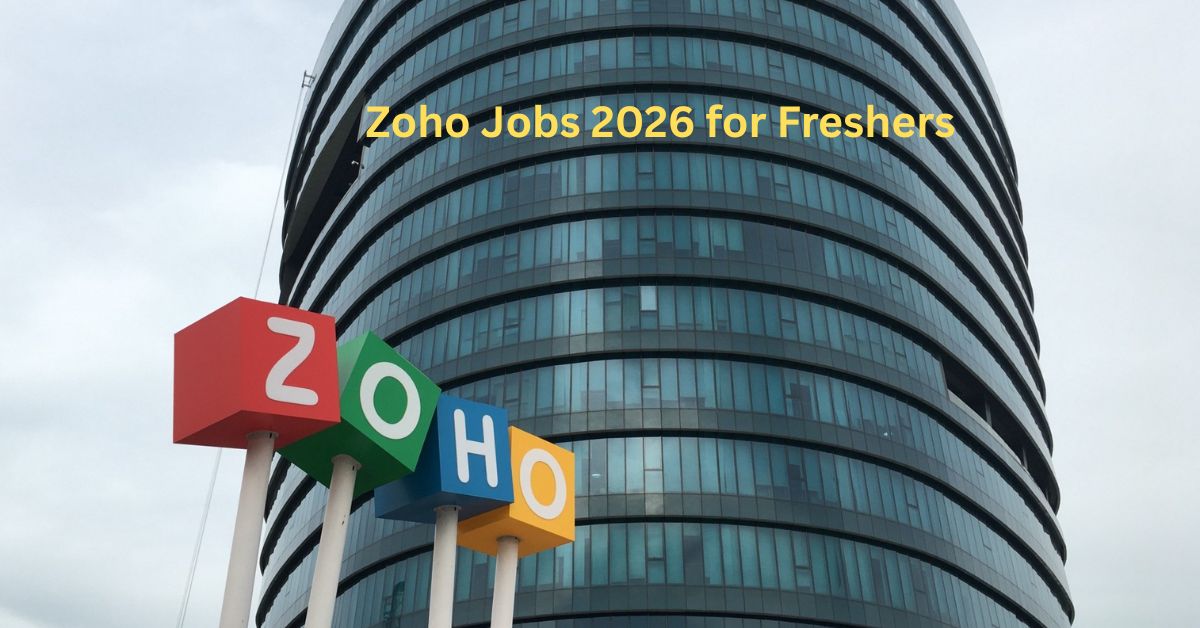Zoho Jobs 2026 for Freshers: Software Developer Eligibility & Apply Link